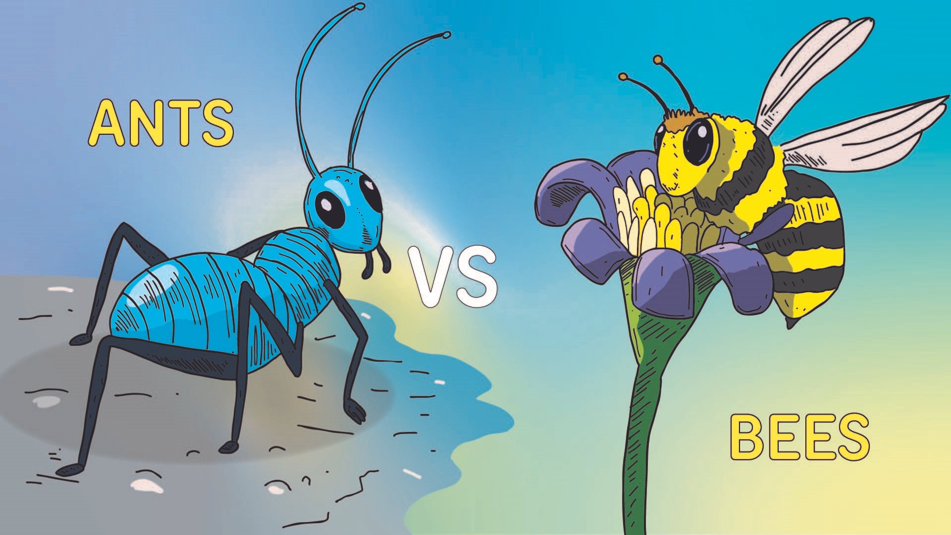 Ants vs Bees