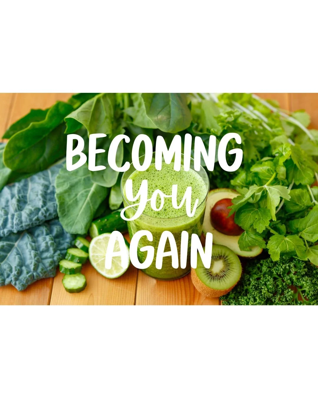 Becoming You Again
