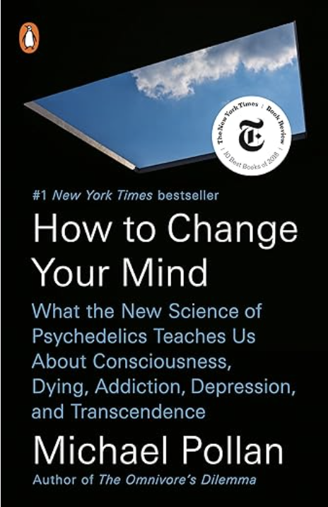 Book cover titled "How to Change Your Mind" by Michael Pollan, with a background image of a blue sky and clouds, and logos of The New York Times and The Onion on the cover.