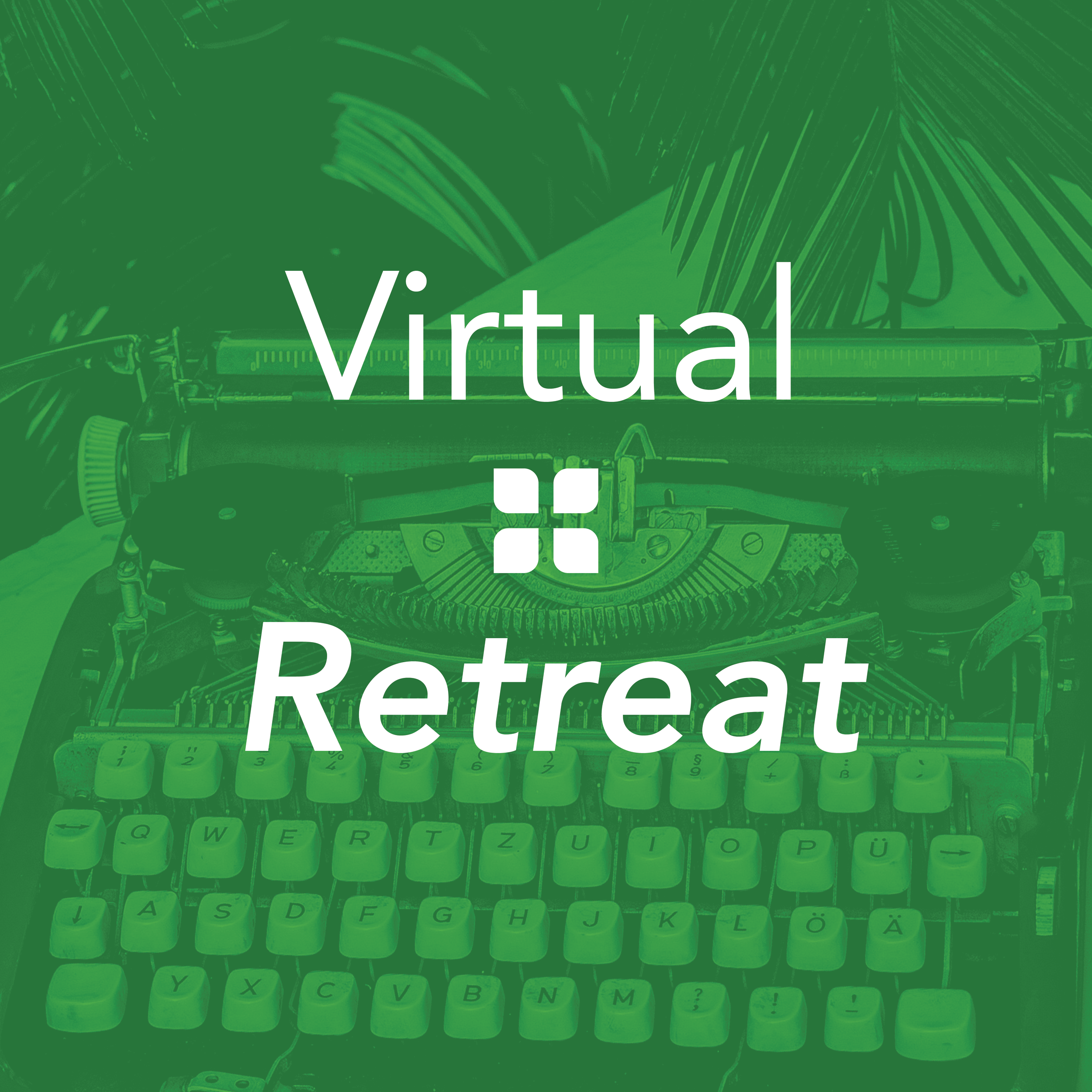 Time to Write: Virtual Retreat