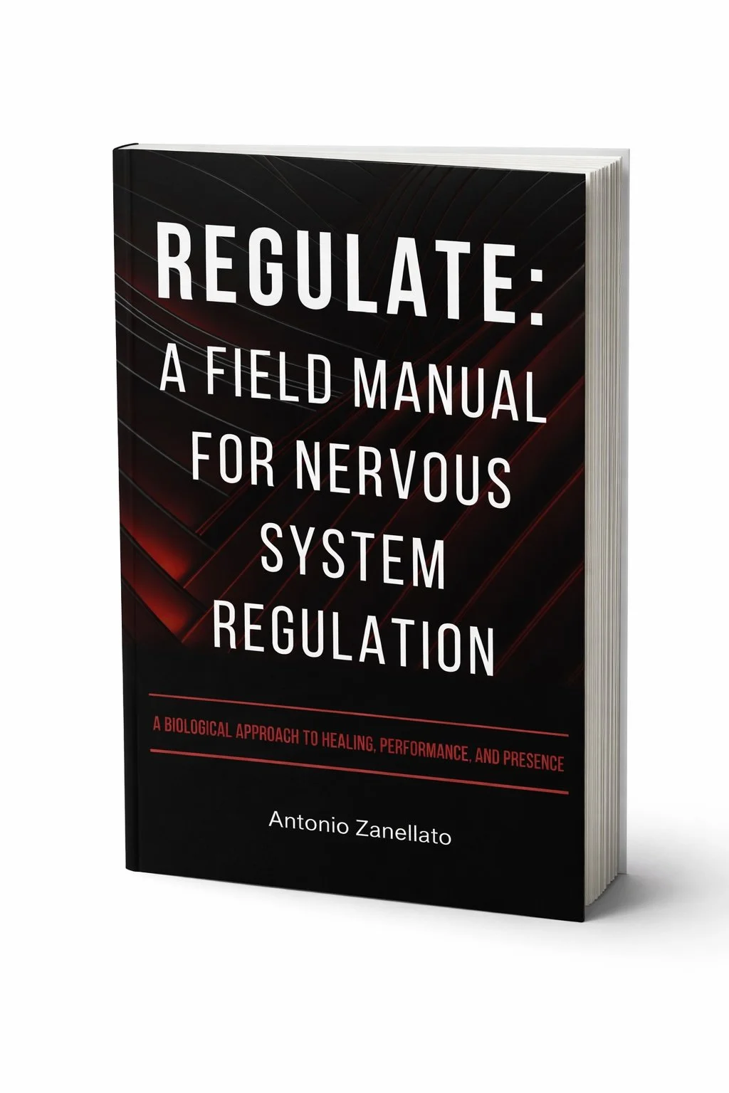 Book titled 'Regulate: A Field Manual for Nervous System Regulation' by Antonio Zanellato, with a black and red abstract background on the cover.