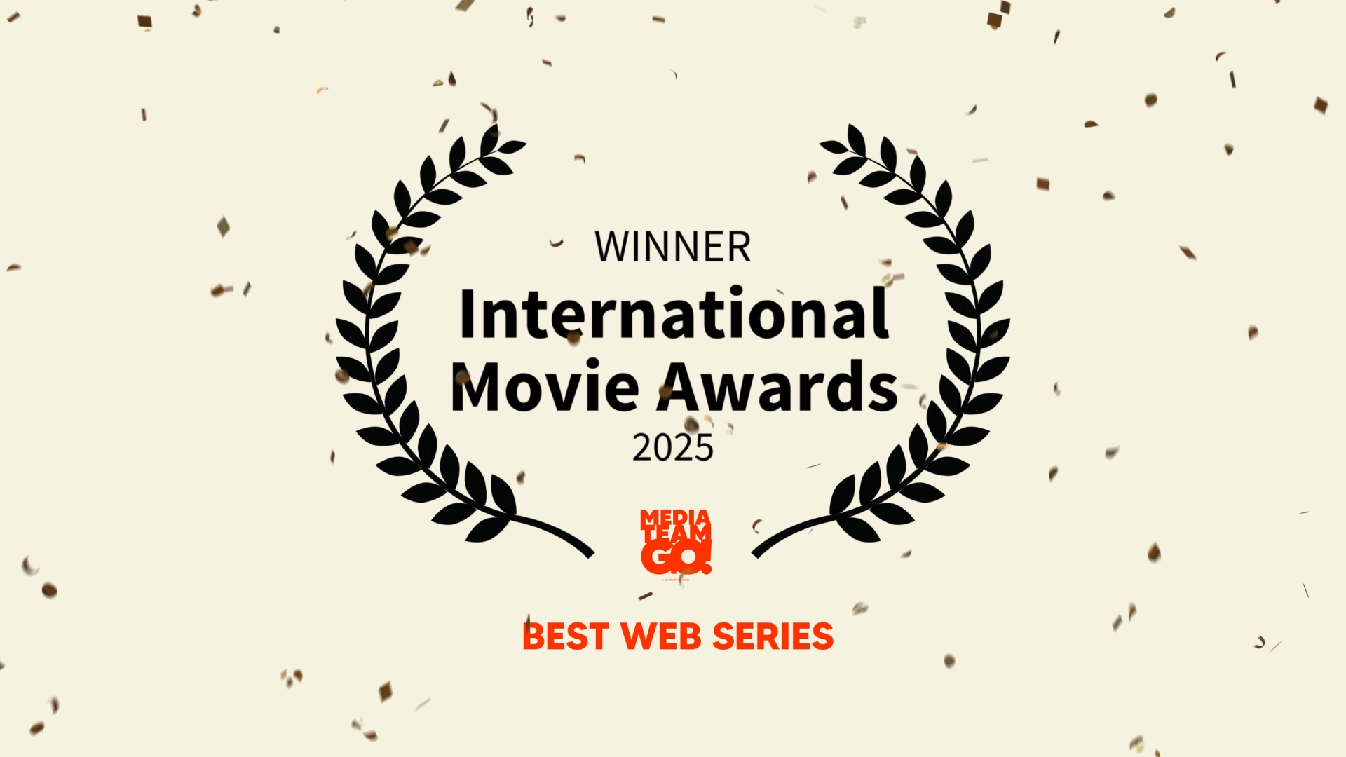 WINNER - BEST WEB SERIES