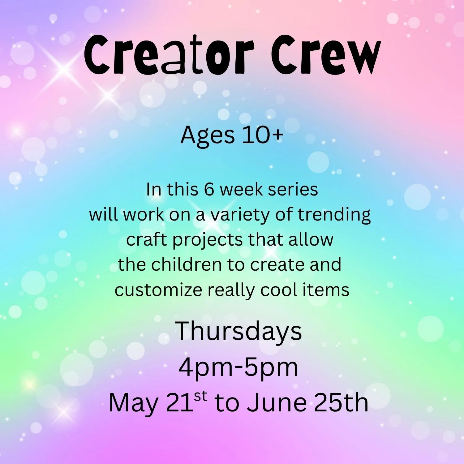 Creator Crew Ages 10+