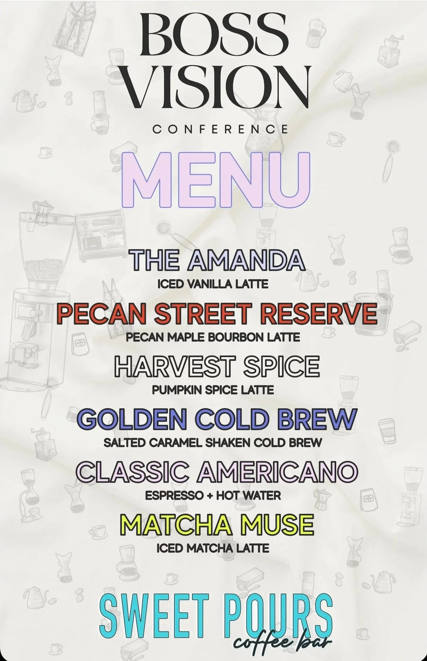Menu for Boss Vision Conference coffee bar listing drinks: The Amanda, Pecan Street Reserve, Harvest Spice, Golden Cold Brew, Classic Americano, Matcha Muse, and Sweet Pours.