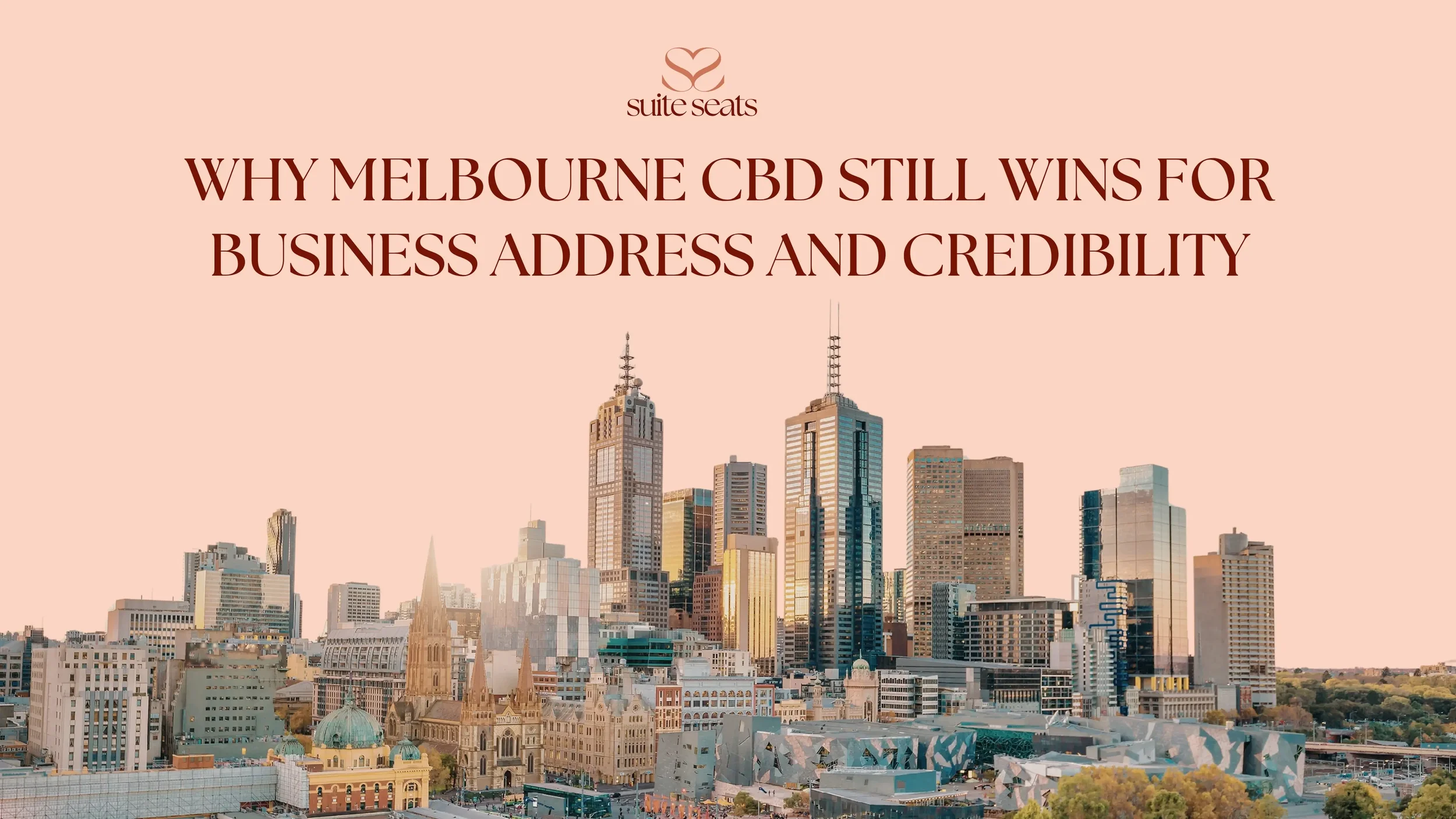 Why Melbourne CBD Still Wins for Business Address and Credibility