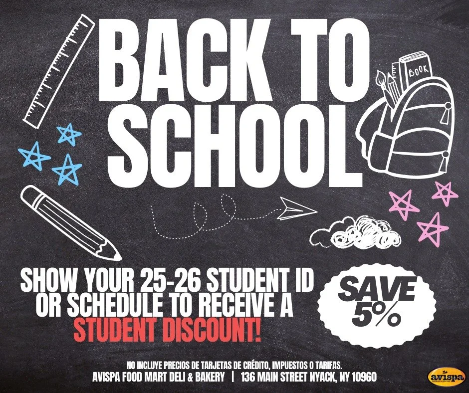 Back-to-school sale announcement offers a 5% student discount for showing a student ID or schedule at Avispa Food Mart & Deli in Nyack, NY.