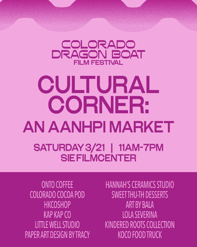 Colorado Dragon Boat Film Festival: Cultural Corner - AANHPI Market 