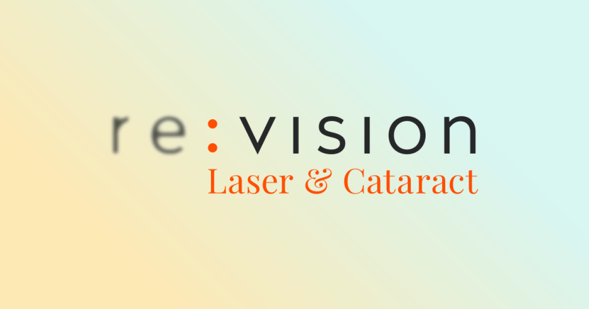 Logo for Re:Vision Laser & Cataract with stylized text and a rainbow gradient background.
