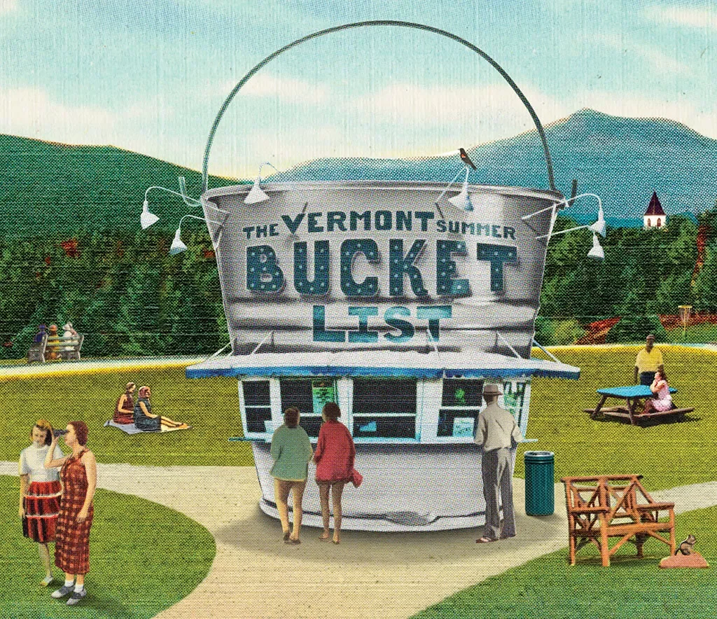 Wish I Were Here: The Vermont Summer Bucket List