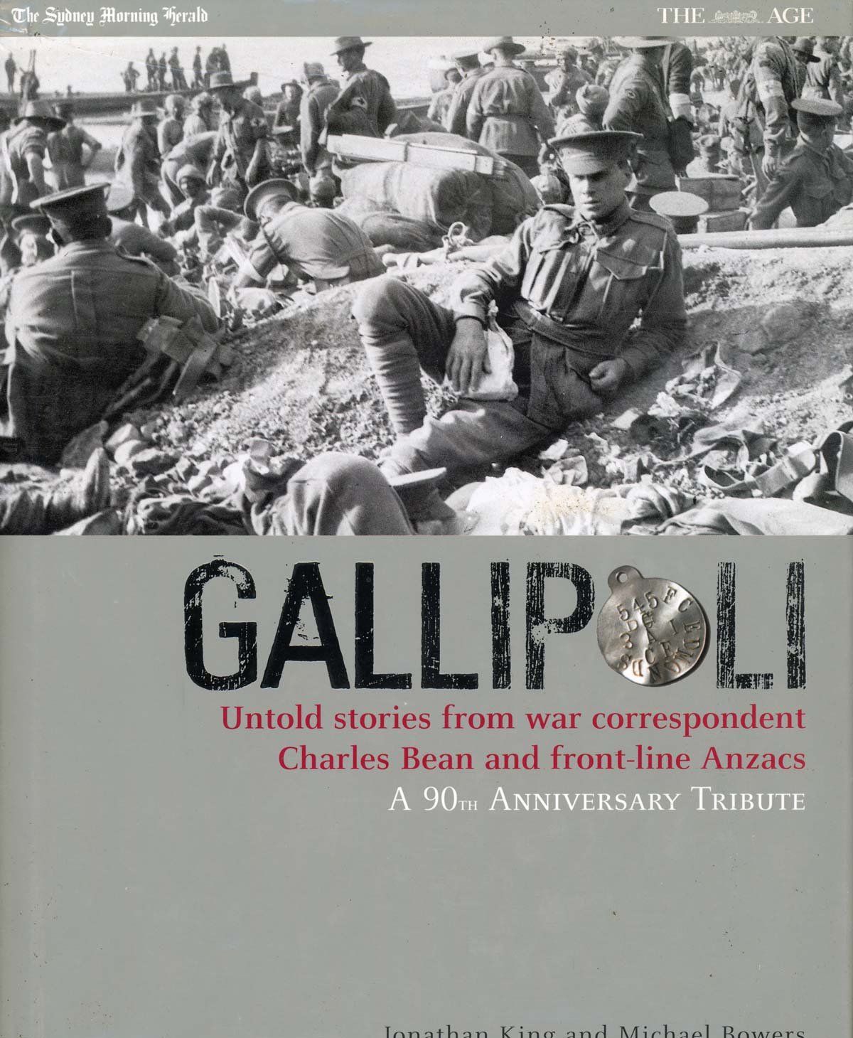Book cover for Gallipoli by Johnathan King & Michael Bowers