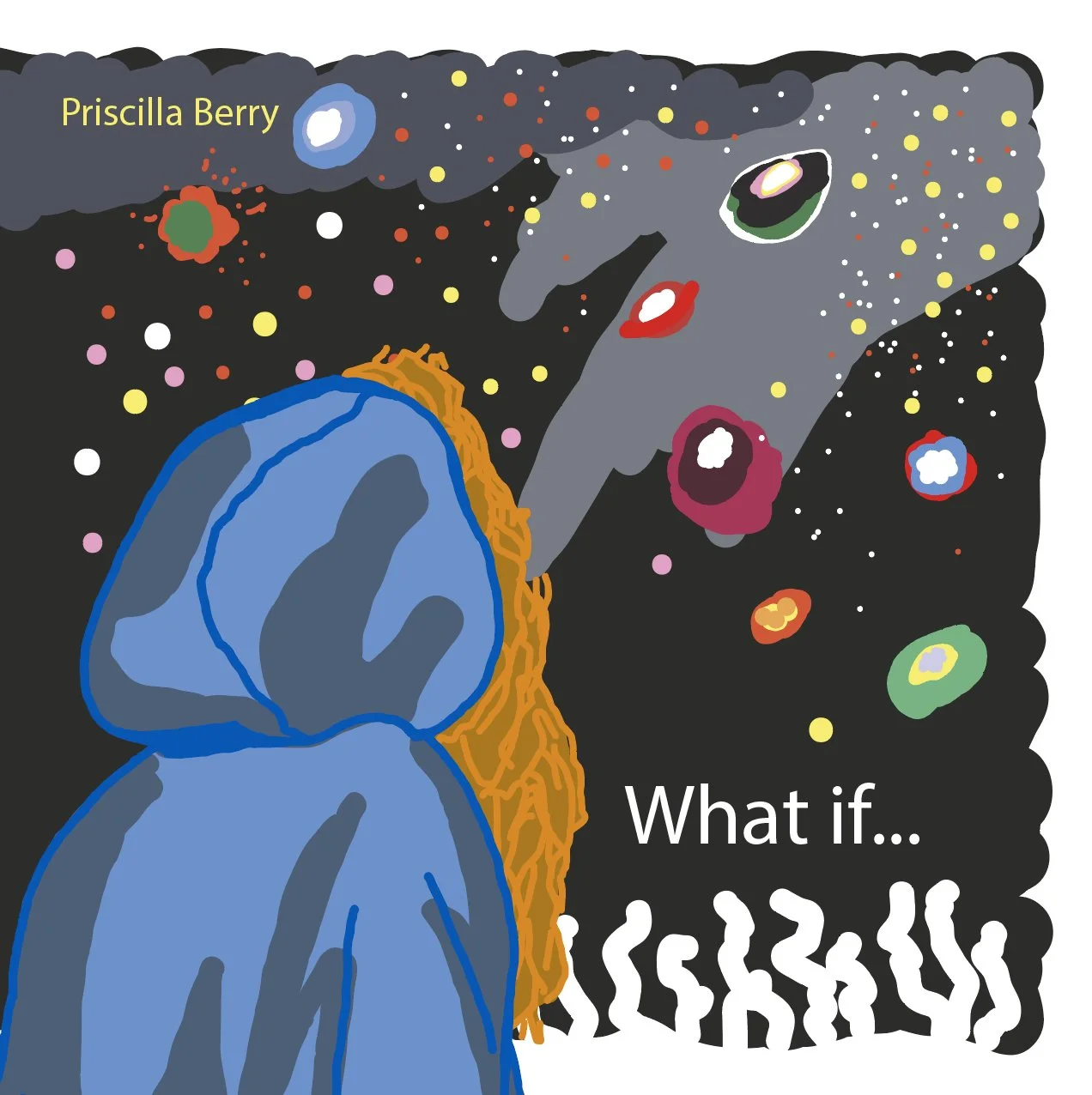 What If …