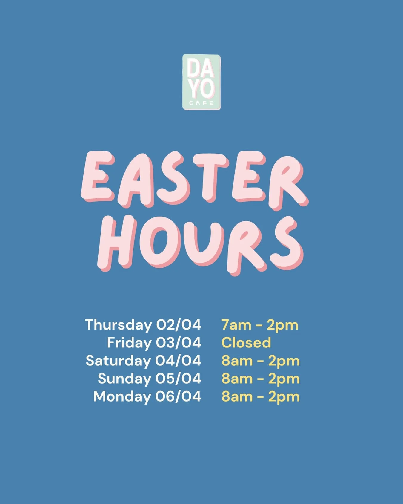 Easter long weekend hours are up ✨ We&rsquo;re taking things a little slower over the break, but your coffee, brunch favourites, and sweet treats are still waiting for you ☕️🍳

Check our hours before visiting and we&rsquo;ll see you at Dayo!

#dayoc