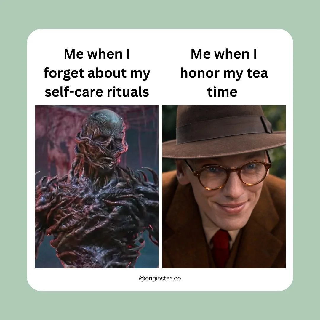 Strange things happen when you forget to take time for yourself 👀 Honor your self-care rituals and turn that frown Upside Down 🫖 

Check out our tea blends that can help you honor your self-care time at www.origins-tea.com/shop ✨