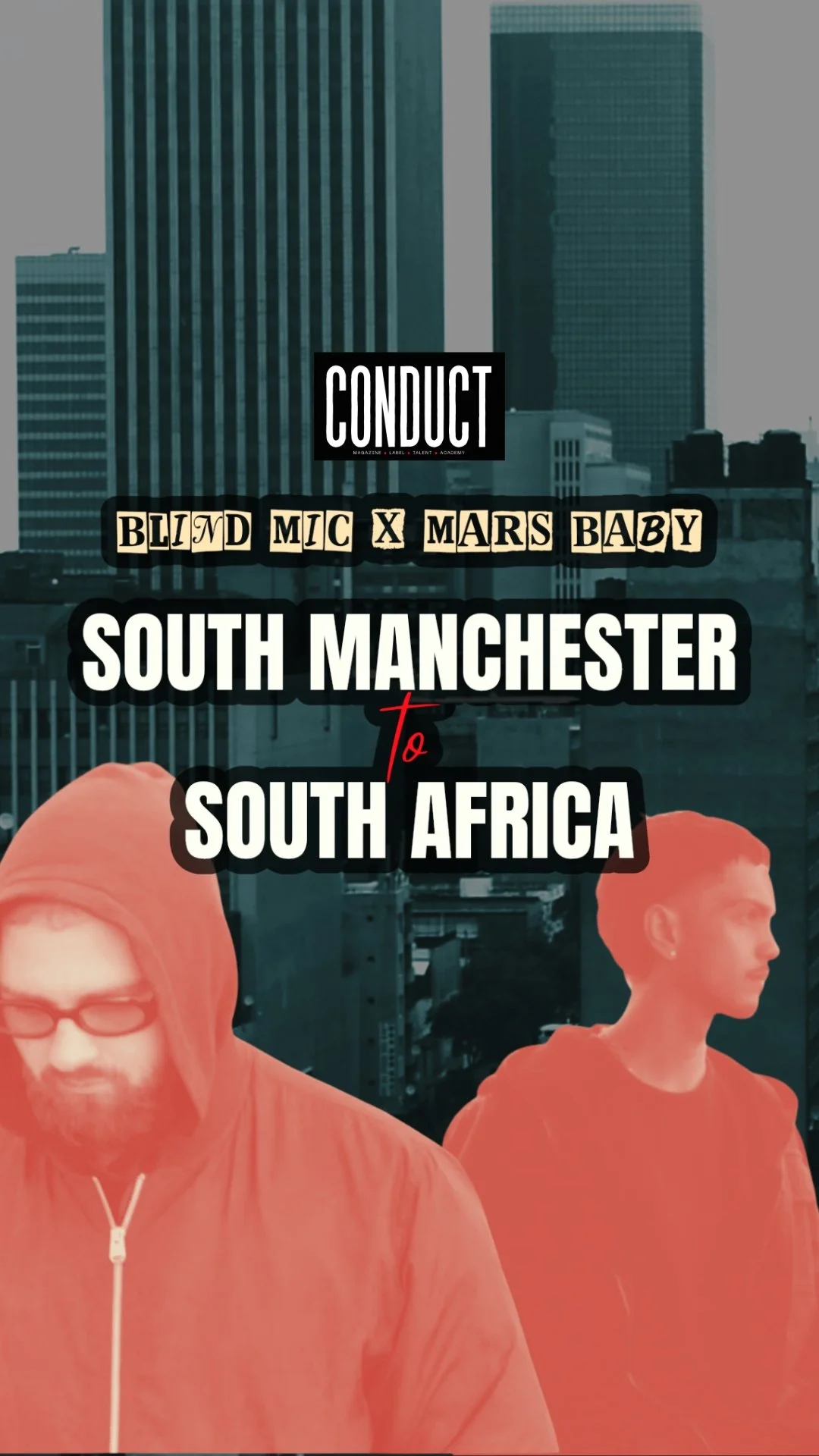 South Manchester ↔ South Africa: Blind Mic x Mars Baby — A Conduct Short Film