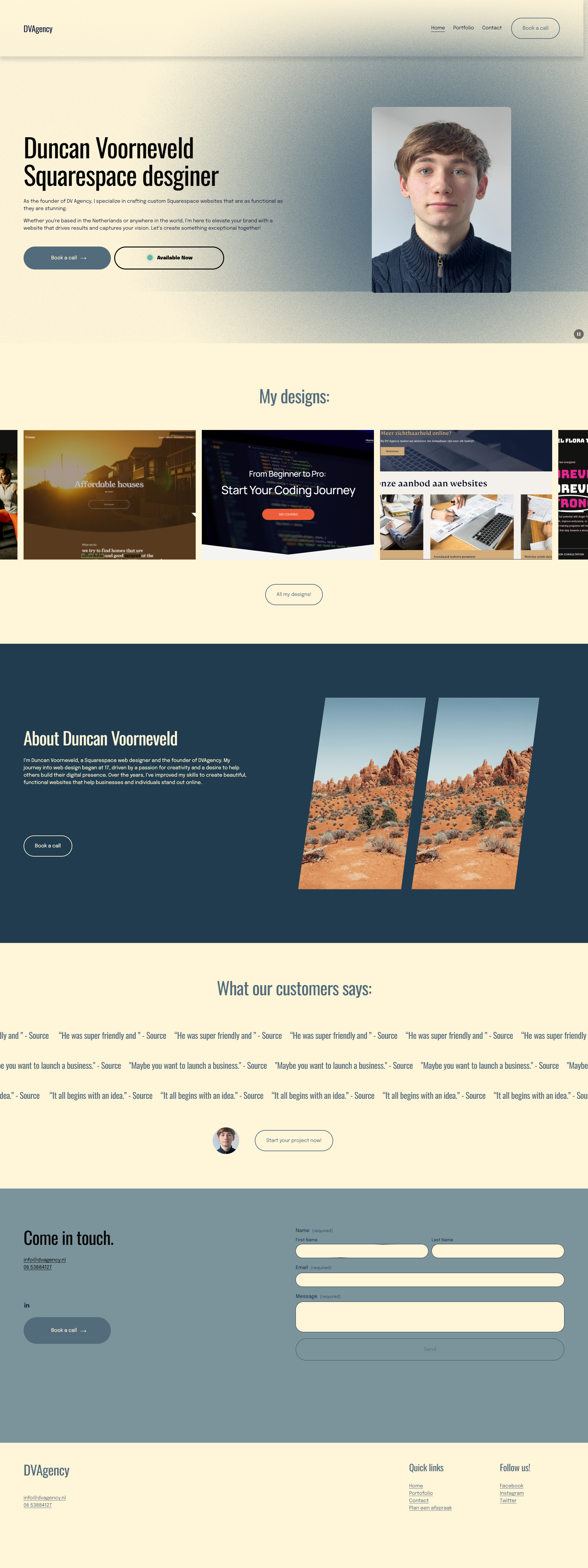 Homepage of DVAgency featuring Squarespace designer Duncan Voorneveld. Includes a photo of Duncan, information about his services, design portfolio, customer testimonials, and a contact form. Website has a minimalistic design with sections for "My designs," "About Duncan Voorneveld," and "What our customers says."