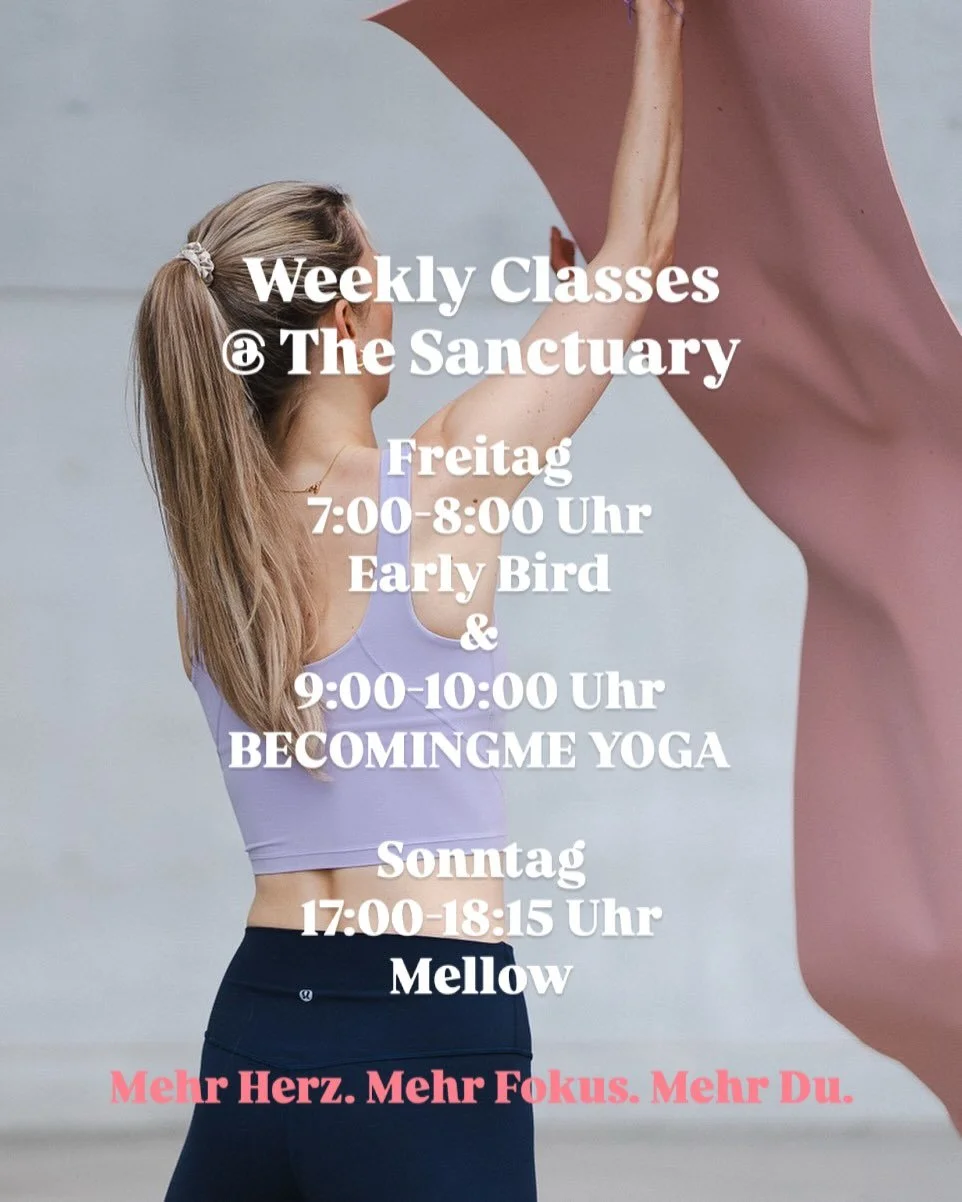 Yoga für mehr Herz, mehr Fokus, mehr Du. @thesanctuary.me 🫶
Booking via @eversports_official @urbansportsclub @egym.wellpass.de
Freitag, 7:00-8:00 Uhr: Early Bird Unified (Studio Maxvorstadt) &
9:00-10:00 Uhr BECOMINGME YOGA by @roberte