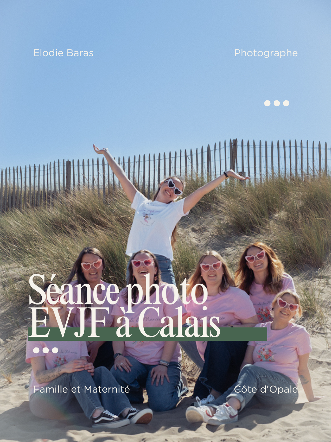 Séance photo pour EVJF à Calais et sur la Côte d'Opale