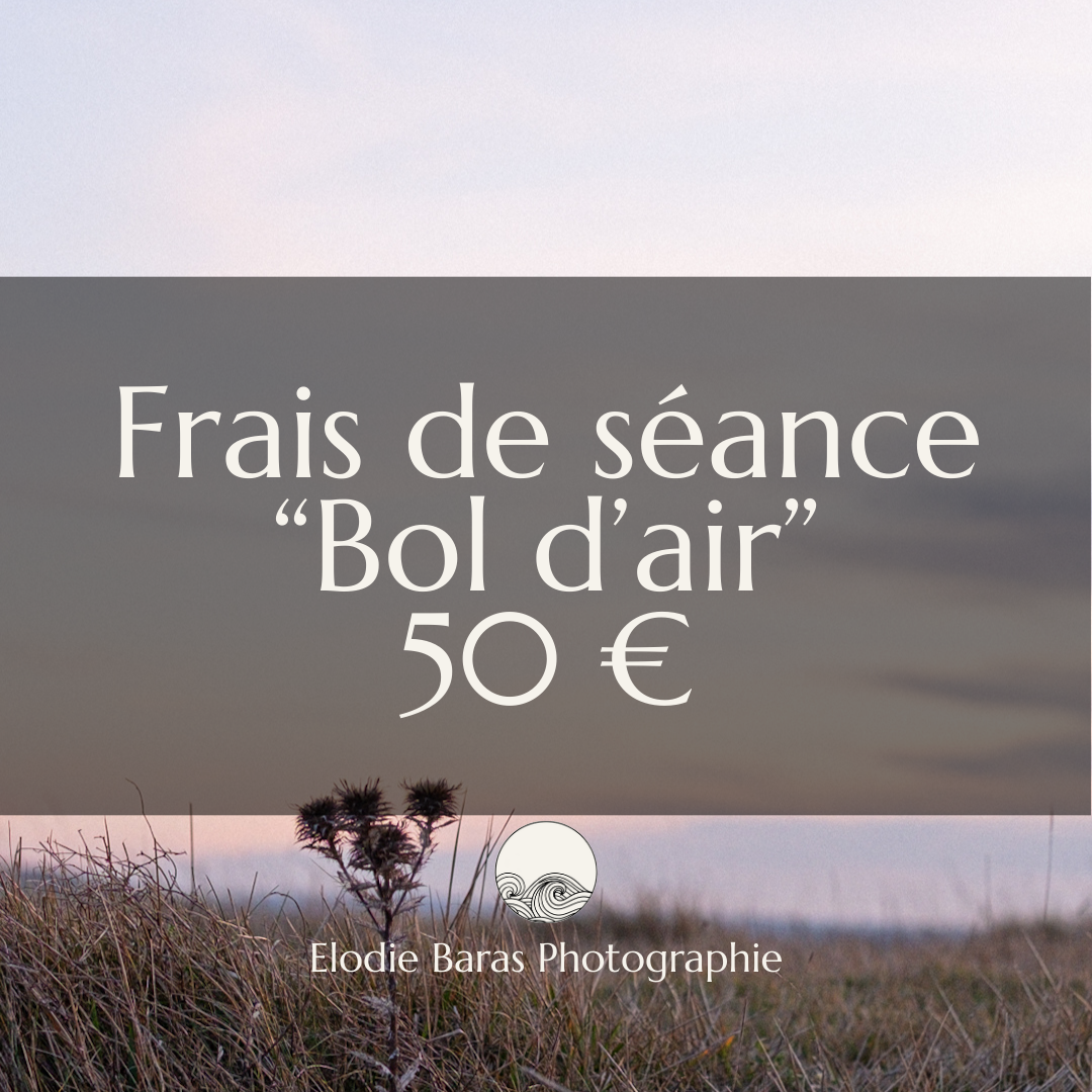 Frais de séance "Bol d'air"