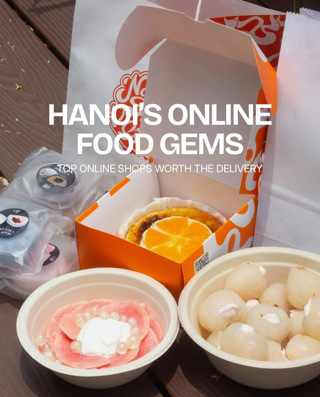 Skip the traffic, order these instead. 

Here&rsquo;s a quick checklist of the top Hanoi online spots we&rsquo;re currently obsessed with. Plus a few hidden gems still on our "to-try" list at the end!

Gatekeeping is officially over, so now