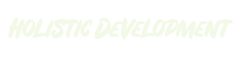 Text reading 'Holistic Development' in bold, stylized font on a black background.