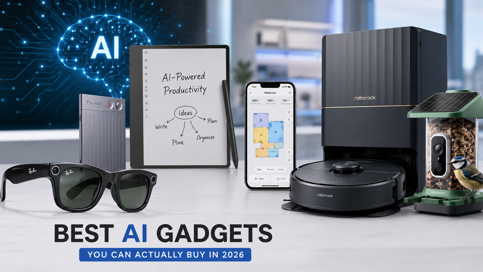 Best AI Gadgets You Can Actually Buy in 2026