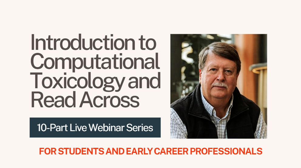 Introduction to Computational Toxicology &amp; Read Across Session 1