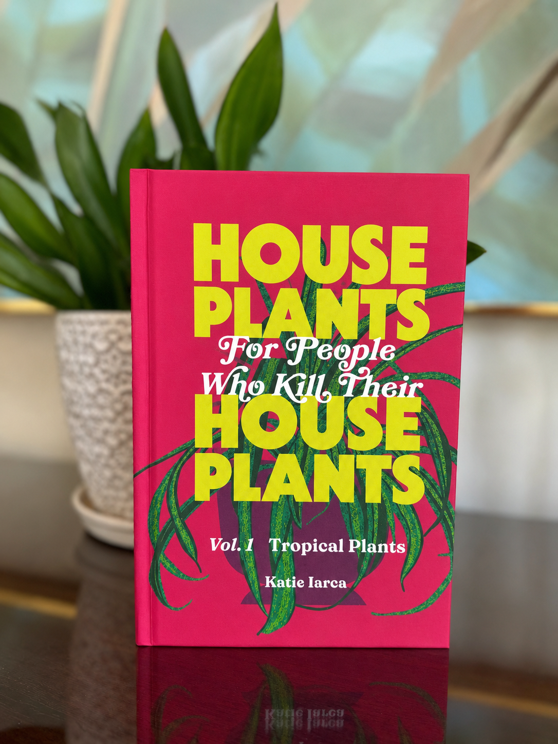 Houseplants for People Who Kill Their Houseplants Book "Imperfect Copy"