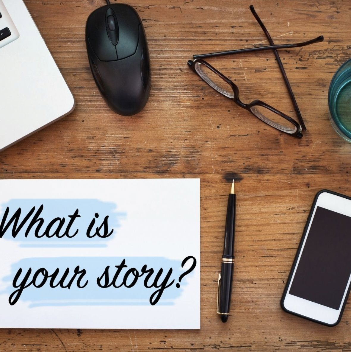 Every Company Has A Story…What is Your Company’s Story?