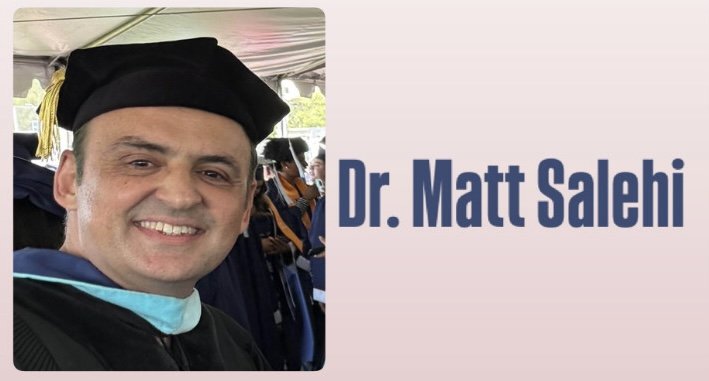 Dr. Matt Salehi