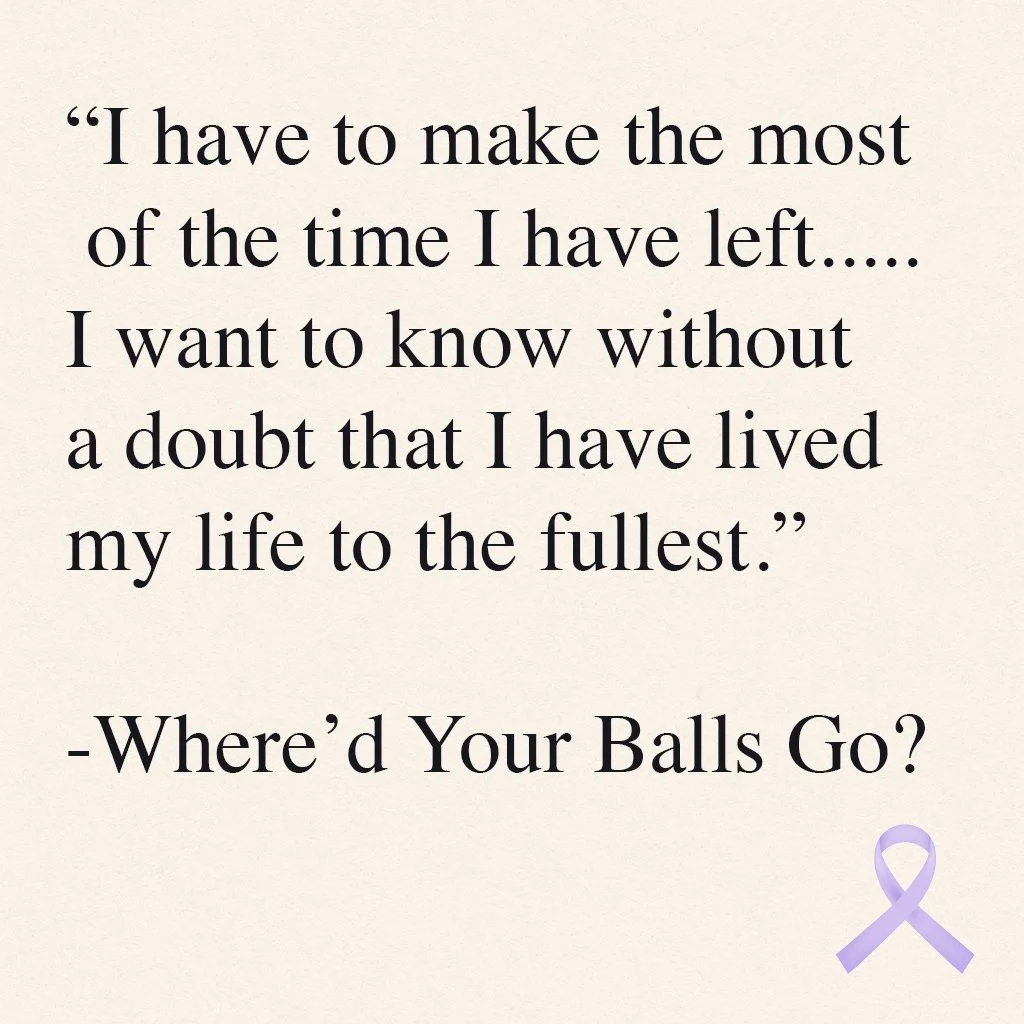 Inspirational quote about living life to the fullest, with a purple awareness ribbon in the bottom right corner.