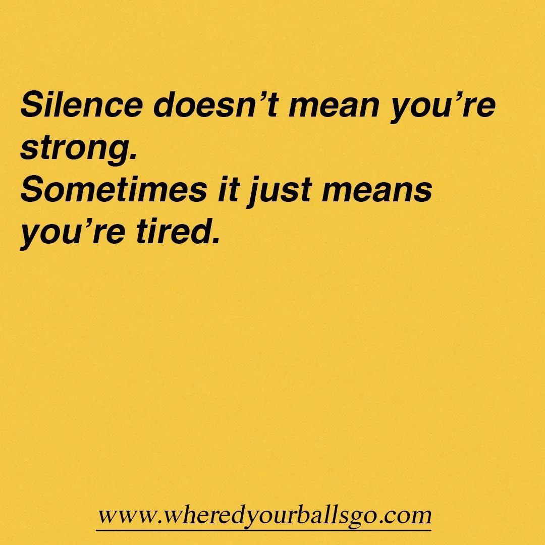 Inspirational quote on a yellow background: 'Silence doesn’t mean you’re strong. Sometimes it just means you’re tired.'