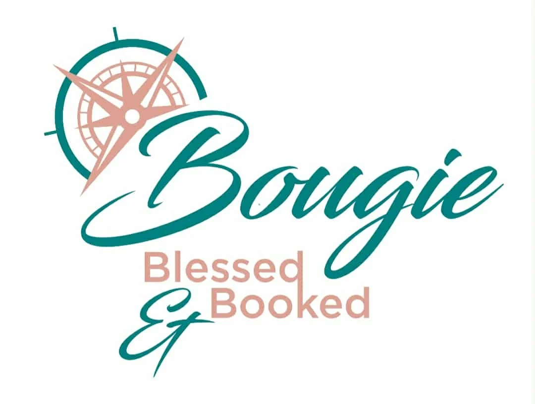 Bougie, Blessed &amp; Booked: Elevated Experiences