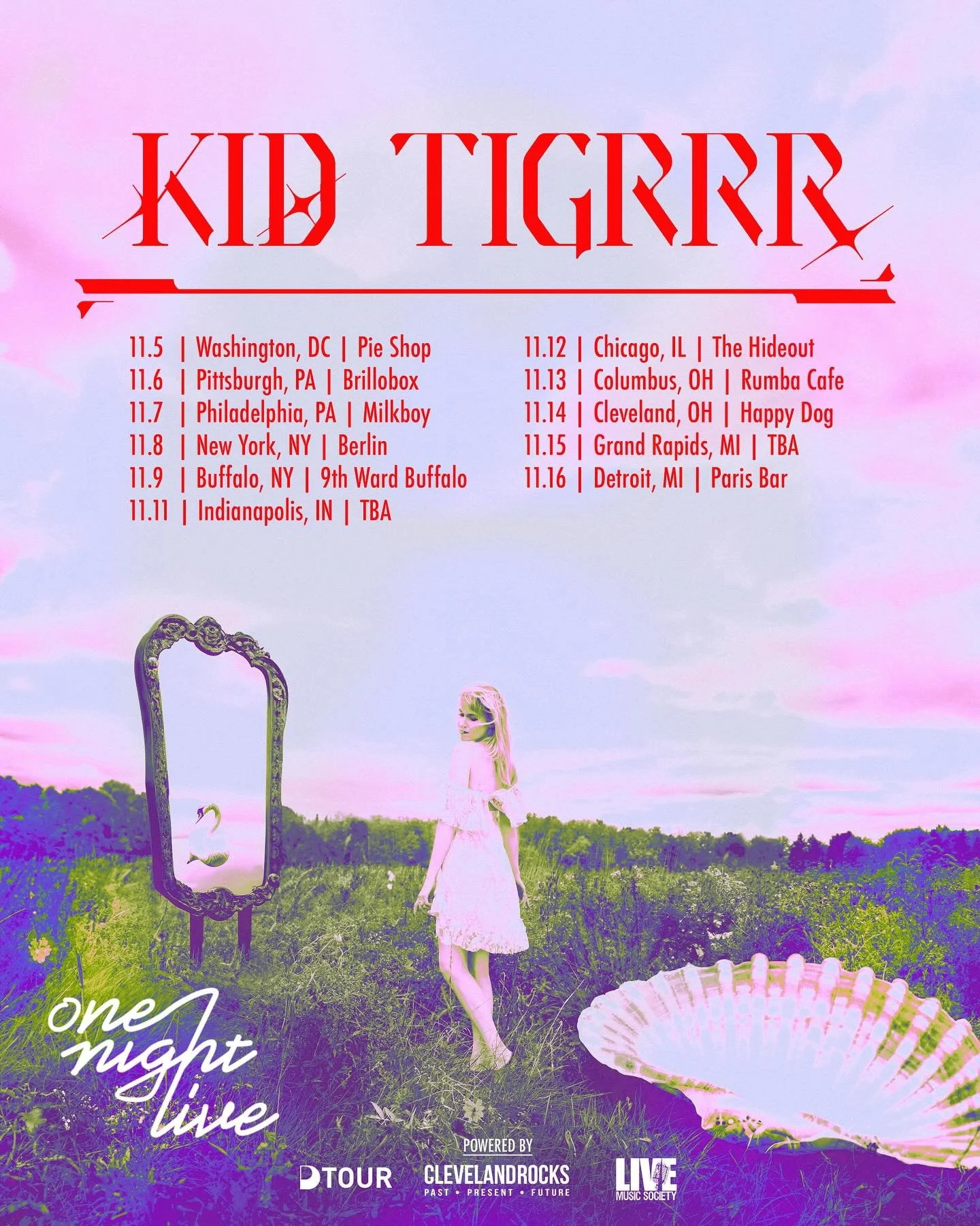We are thrilled to announce the second One Night Live tour with Kid Tigrrr, powered by Live Music Society, D-TOUR, and Cleveland Rocks: Past, Present &amp; Future. 

The 11-date run kicks off November 5 at Pie Shop in Washington DC and travels throug
