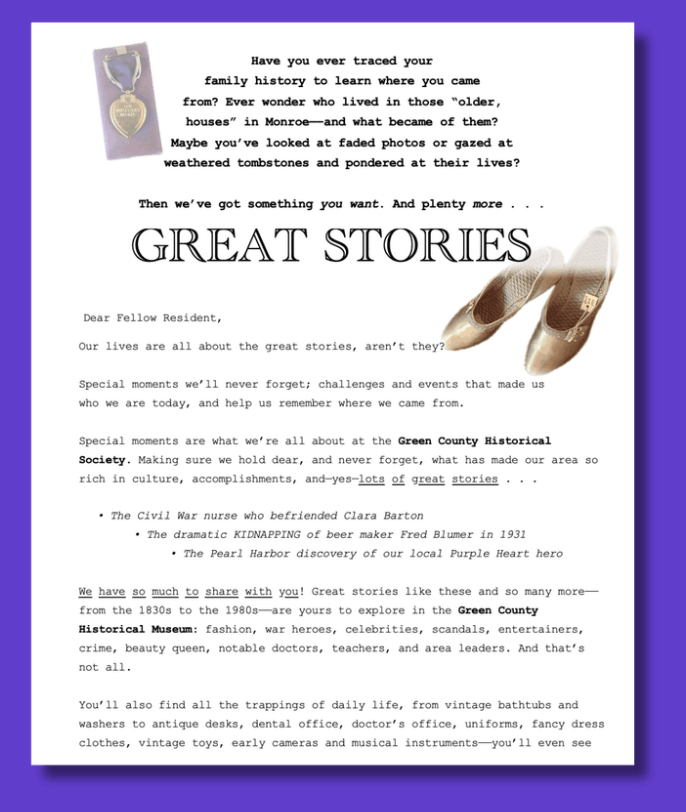 Community service copywriting comes with great rewards, and helps change communities by using engaging stories and inspiration content, as in this letter from the Green County Historical Society.