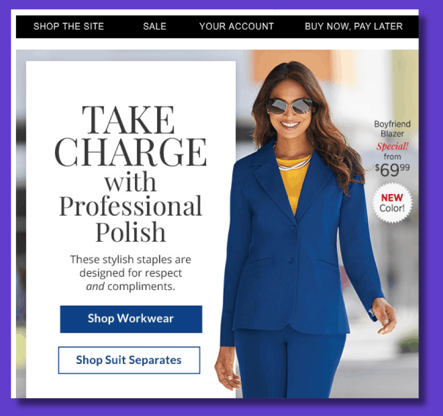 Positive, powerful copywriting showcases women's fashion that empower women to be their best.