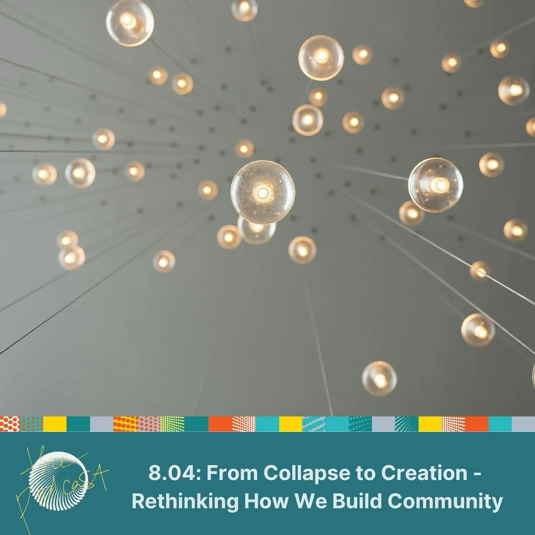 🎙️ From Collapse to Creation - Rethinking How We Build Community

In today&rsquo;s episode, Tuesday and Tim crack open the powerful themes of dissolution and reinvention&nbsp;-&nbsp;and what they mean for the future of our communities. From environm