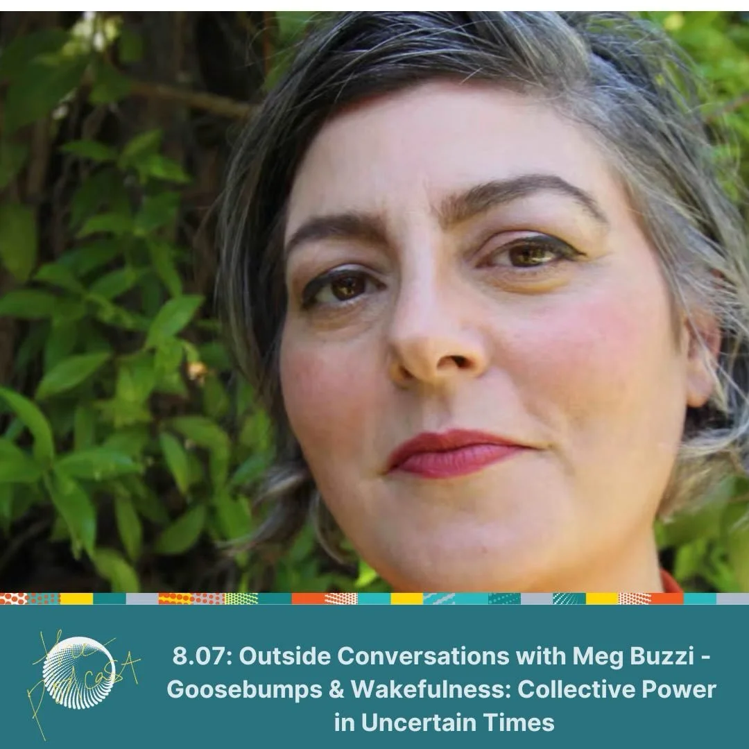 🎙️Outside Conversations with Meg Buzzi - Goosebumps &amp; Wakefulness: Collective Power in Uncertain Times

What gives you goosebumps when the world feels uncertain?

On today&rsquo;s episode, Tuesday and Tim welcome back Meg Buzzi for a wide-rangin