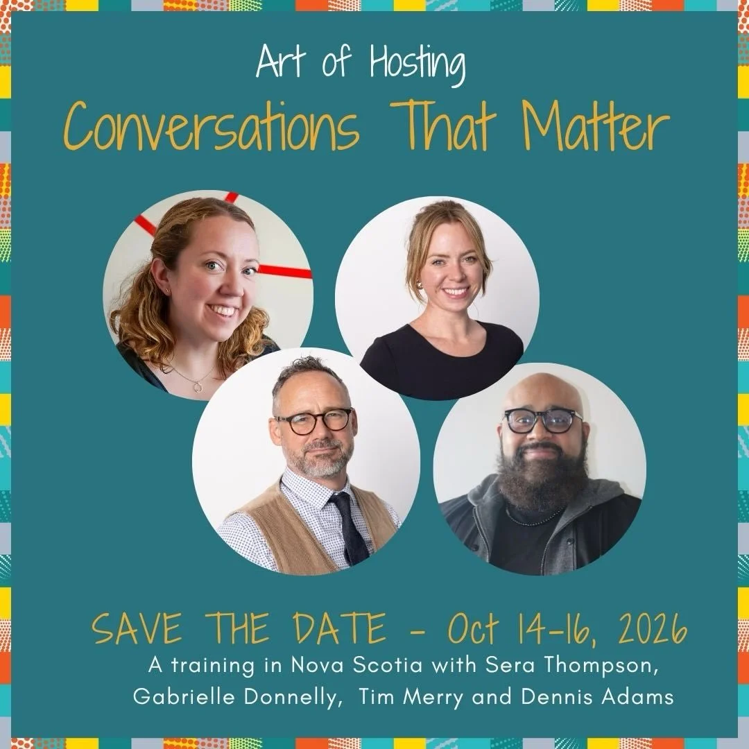 Something is happening in the world right now that many of us can feel, even when we struggle to name it.

We - Sera Thompson, Gabrielle Donnelly, Tim Merry, and Dennis Adams - have been working in the thick of it. And this October, we&rsquo;re comin
