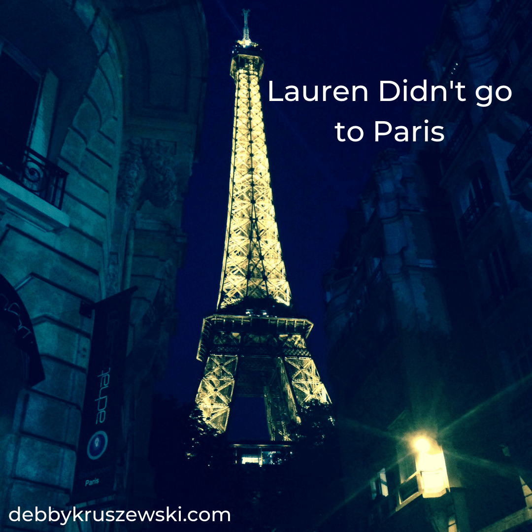 Lauren Didn’t Go to Paris