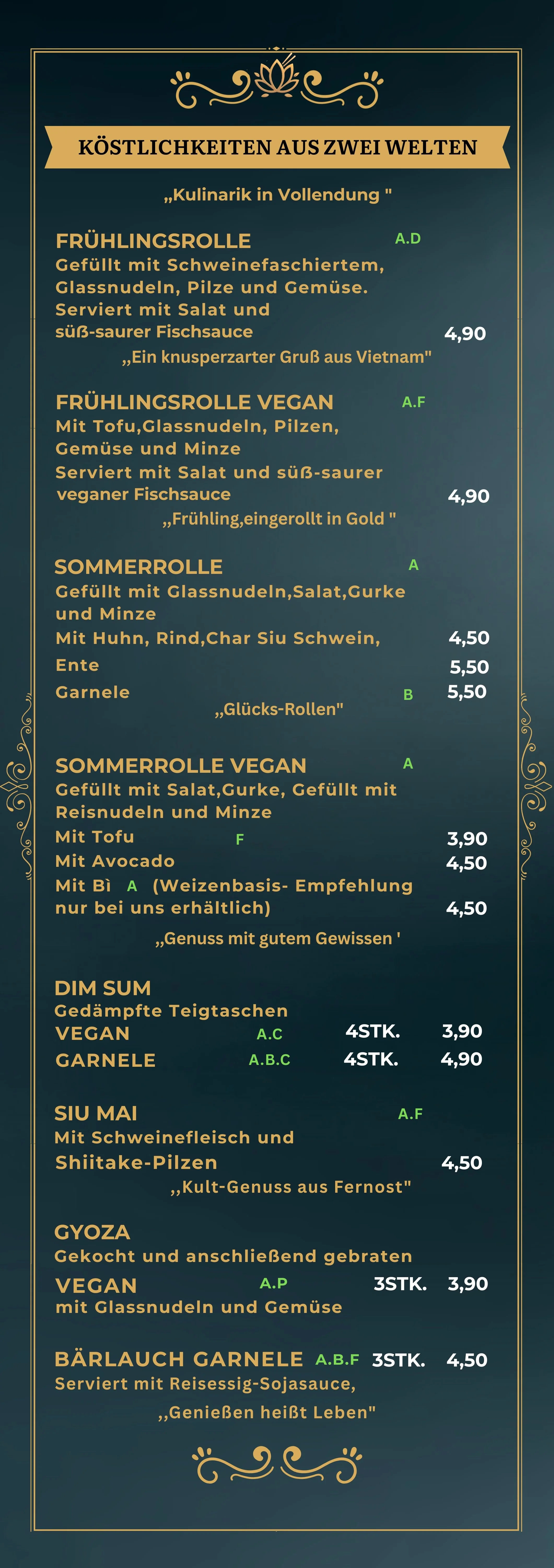 Menü mit verschiedenen asiatisch inspirierten Gerichten, darunter Frühlingsrollen, Sommerrollen, Dim Sum, Siu Mai, Gyoza und Bärlauch Garnelen, jeweils mit Preisen zwischen 3,90 € und 5,50 €.
