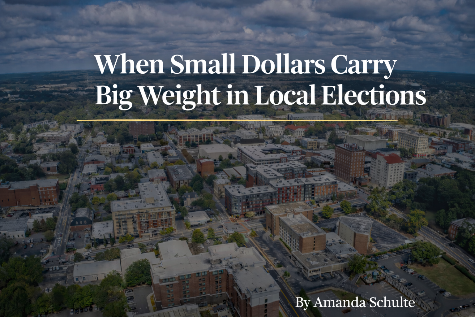 When Small Dollars Carry Big Weight in Local Elections