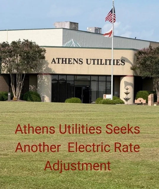 Athens Utilities Seeks Another Electric Rate Adjustment, but Public Record Shows Previous Adjustments Since 2018