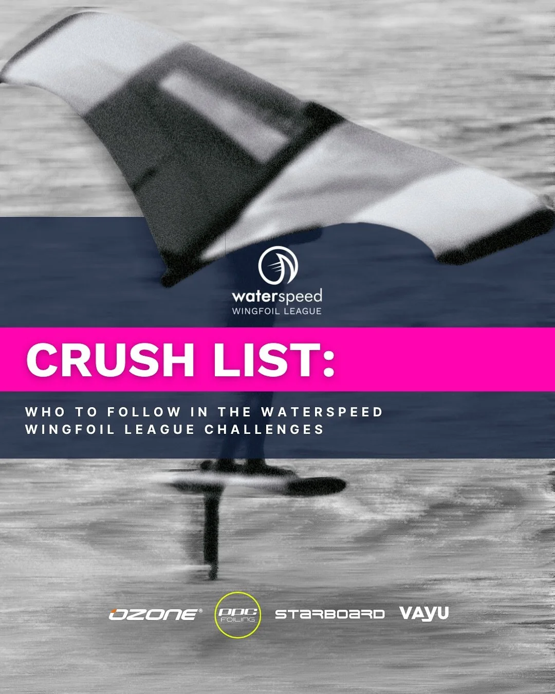 Speed, stamina, and serious dedication 💪
From Auckland to Marseille, riders are battling for the top spots in the Wingfoil League.

Here&rsquo;s this week&rsquo;s Crush List &mdash; the ones to watch 👀

#wwfl25