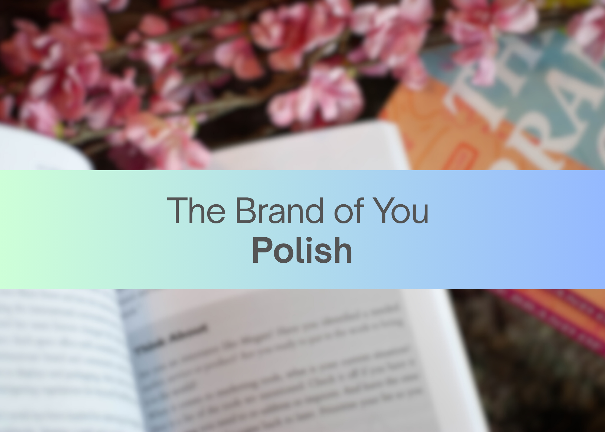 The Brand of You Polish