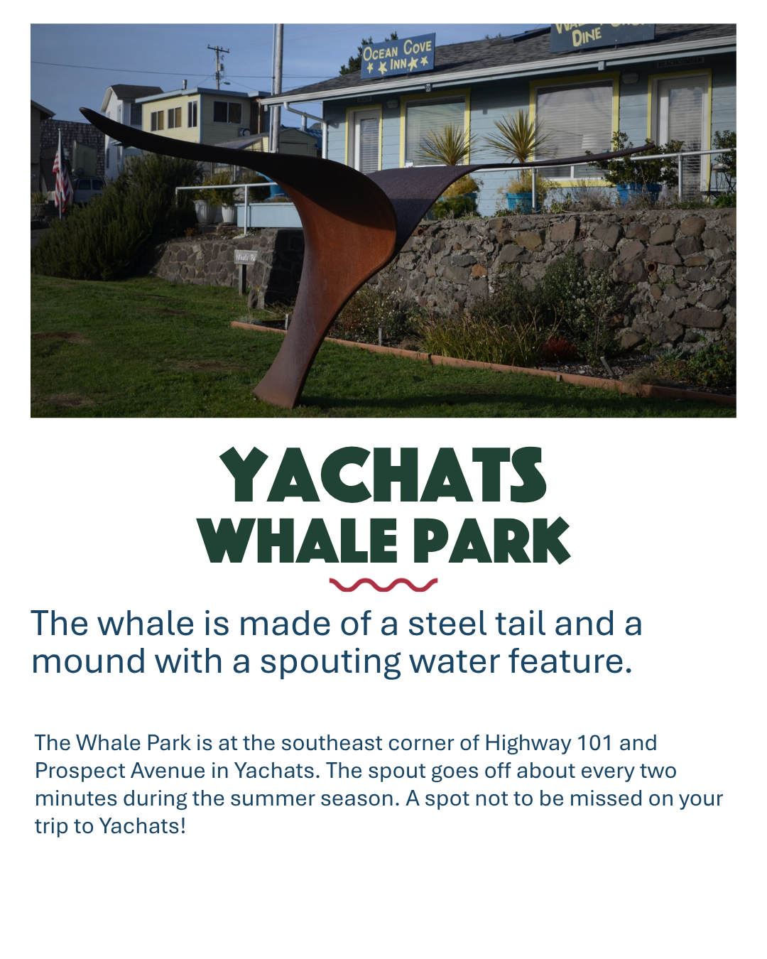 Yachats Whale Park. The whale is made of a steel tail and a mound with a spouting water feature.