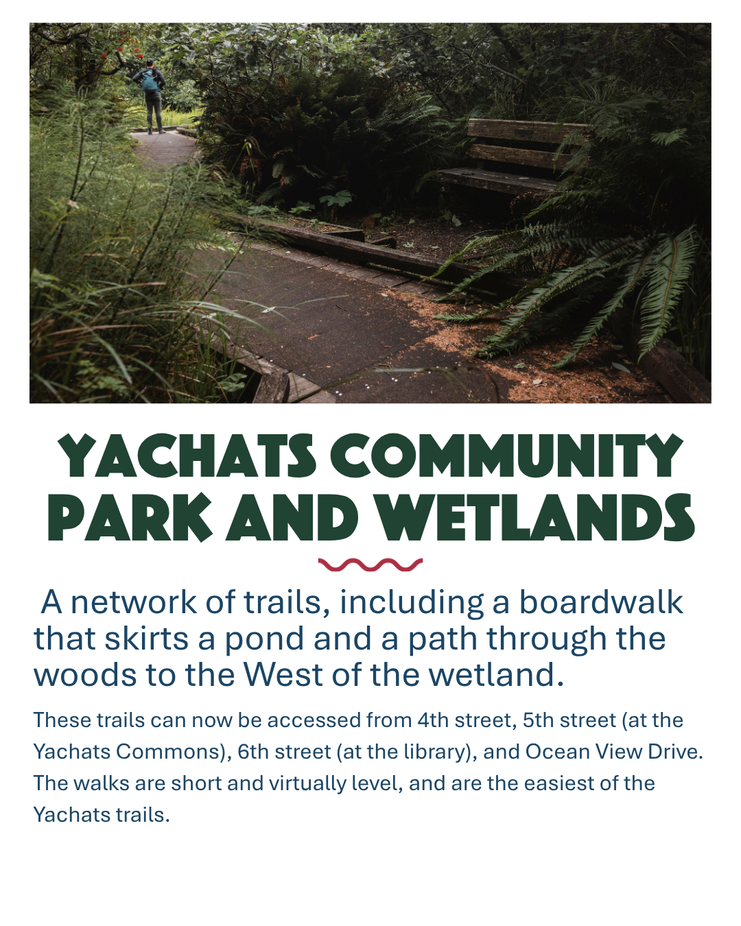 Yachats Community Park and Wetlands in Yachats, Oregon. A Network of trails, including a boardwalk that skirts a pond and path through the woods to the west of the wetland.