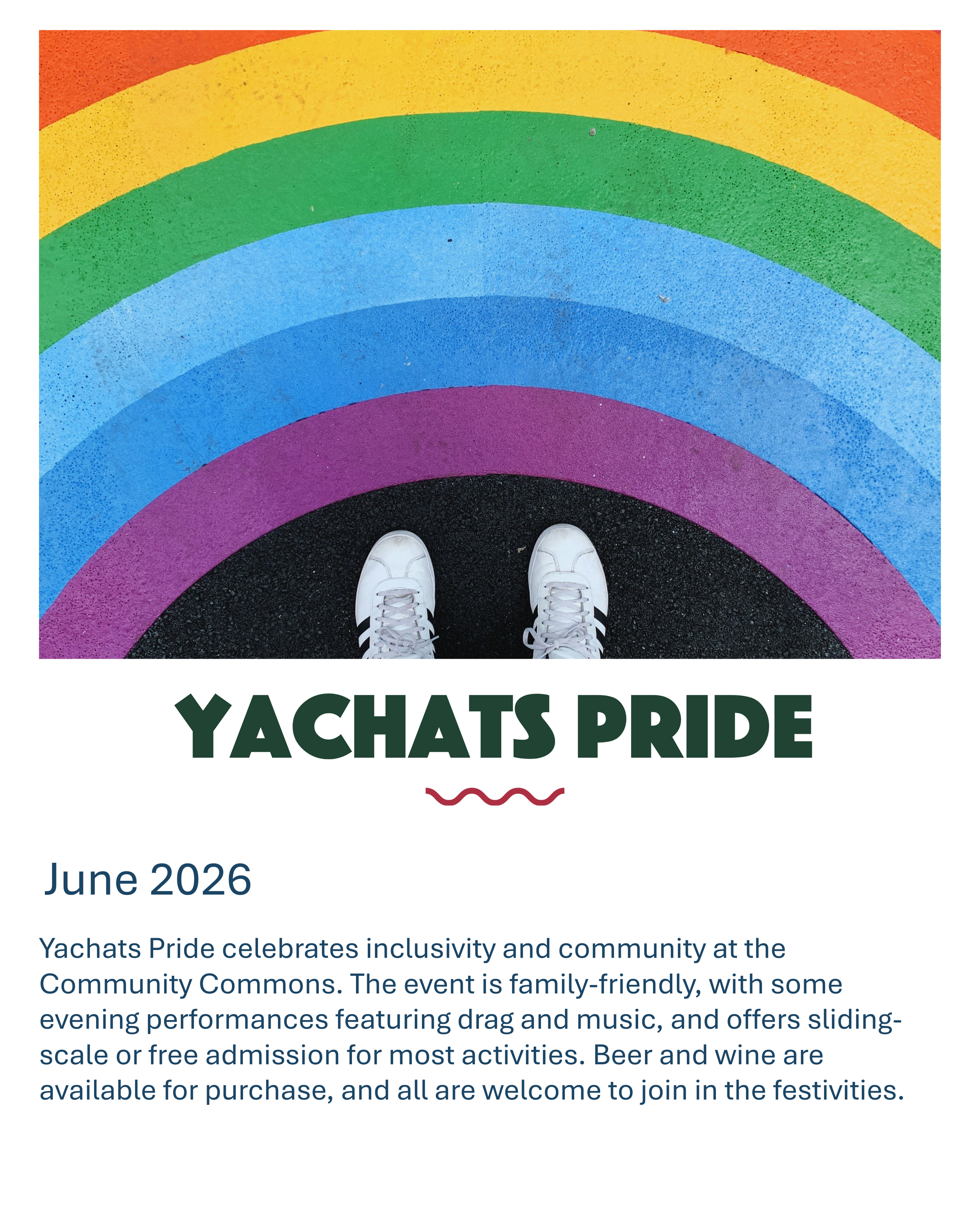 Yachats Pride celebrates inclusivity and community at the Community Commons. The event is family-friendly, with some evening performances featuring drag and music, and offers sliding-scale or free admission for most activities. Beer and wine are avai
