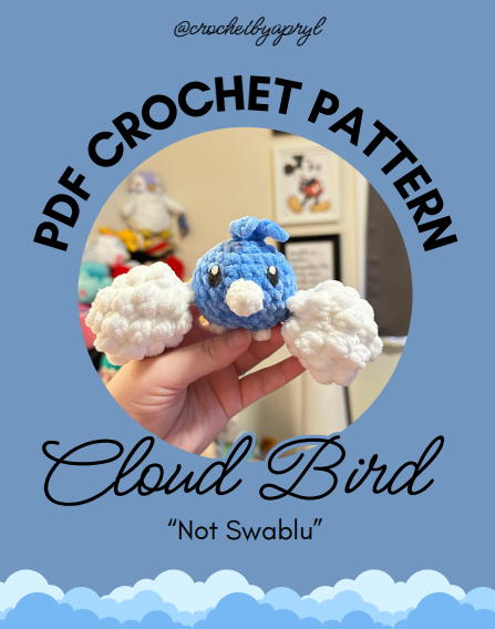 Cloud Bird (Not Swablu) PDF Crochet Pattern