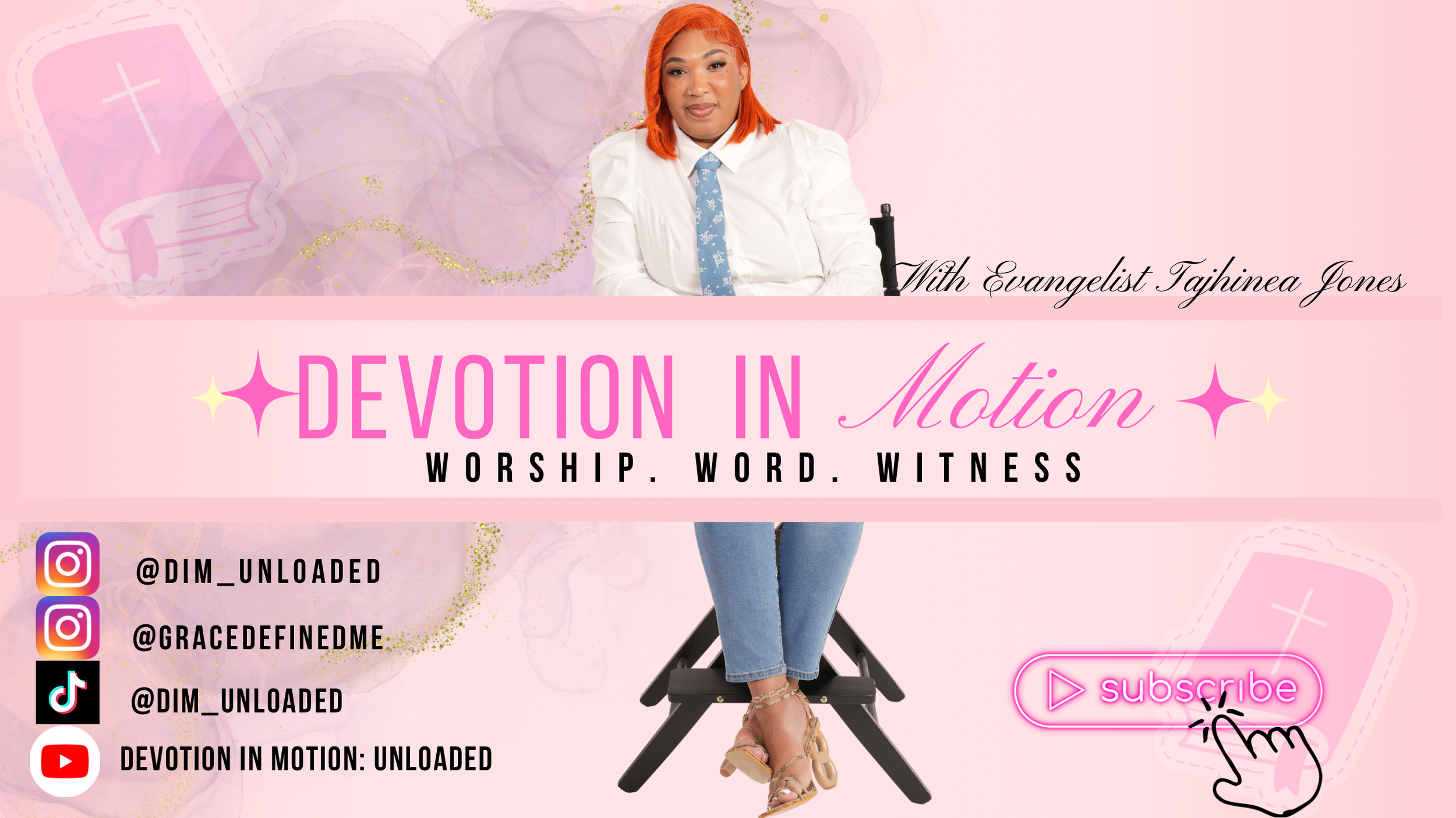 Promotional banner for a Christian devotional show named 'Devotion in Motion' featuring Evangelist Tajhinea Jones. The banner has a pink background with religious and social media icons, a memorial cross, and an image of Tajhinea Jones with orange hair, white shirt, blue tie, and jeans, sitting on a chair with crossed legs. The banner includes social media handles and a pink 'subscribe' button with a hand clicking icon.