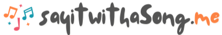  🎤 sayitwithasong.me 🎶